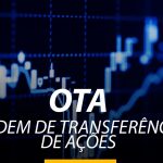 Como transferir ações, fundos imobiliários e tesouro direto do banco para a XP Investimentos?